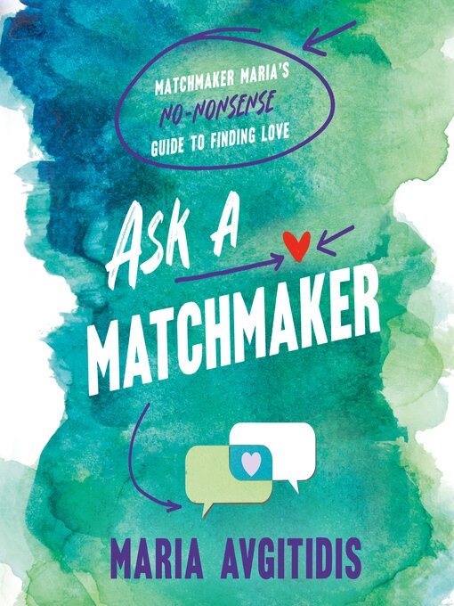 Title details for Ask a Matchmaker by Maria Avgitidis - Wait list
